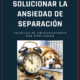 ¿Tu Perro No Puede Estar Solo?