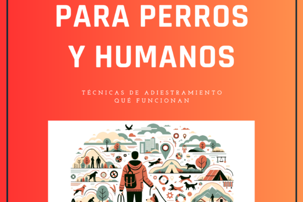 El Arte del Coaching para Perros y Humanos